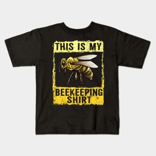 This Is My Beekeeping Shirt Honeybee Apiarist Beekeeper Kids T-Shirt